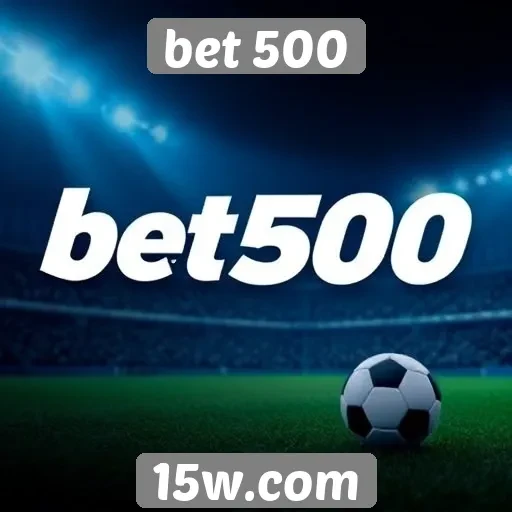 Vantagens da experiência de usuário no Bet 500